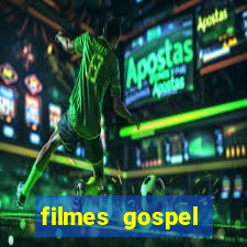 filmes gospel baseadas em fatos reais emocionantes